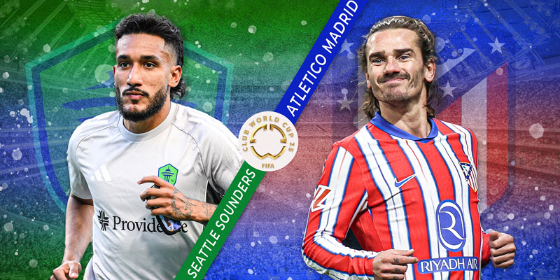 soi kèo Seattle Sounders vs Atletico Madrid